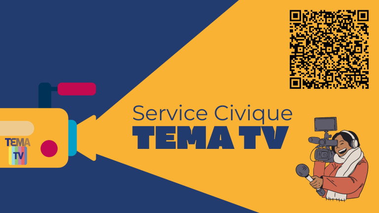 service civique TEMA TV service civique TEMA TV